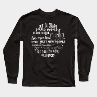 New Year New ME Long Sleeve T-Shirt